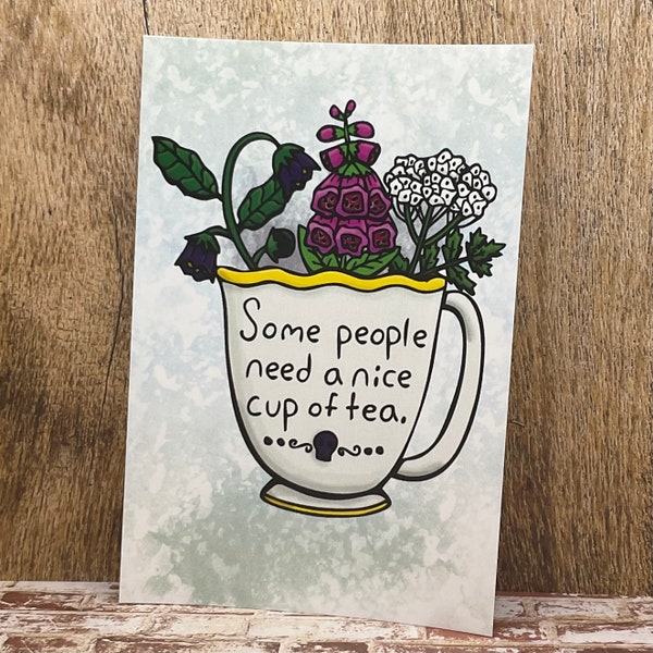 Nice Cup of Tea - 4X6 Art Print of Hand Drawn Design - Hand Drawn Teacup with Hemlock, Foxglove, and Nightshade poison witchy witchcraft