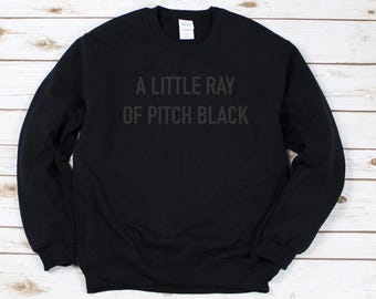 Little Ray of Pitch-Black Halloween Sweatshirt: Emo Style