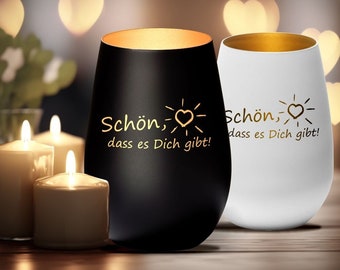 Windlicht "Schön, dass es dich gibt!"| Geschenkidee mit herzlicher Botschaft für einen lieben Menschen | Danke Kerze Gravur