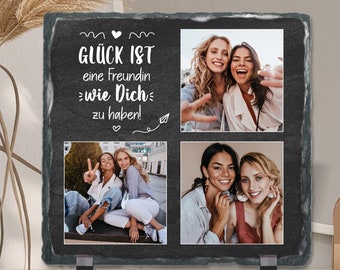 Schiefertafel mit 3 Fotos & Text "Glück ist eine Freundin wie Dich zu haben" personalisierbar mit Foto | Fotogeschenk für die beste Freundin