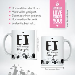 Coole Tasse Ei will always love you Geschenkidee für Ostern Geschenk für den Partner Spruchtasse Ostern Bild 4