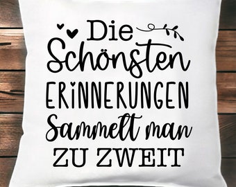 Kissen "Erinnerungen" | bedruckt | Valentinstag Jahrestag Paare Liebesgeschenk Geschenk Hochzeit Partner Partnerin