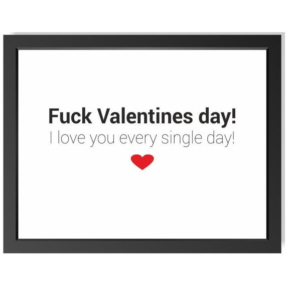 Fuck Valentines
