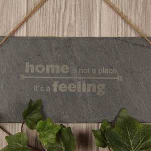 Schiefertafel Home is not a place it's a feeling Bild 1