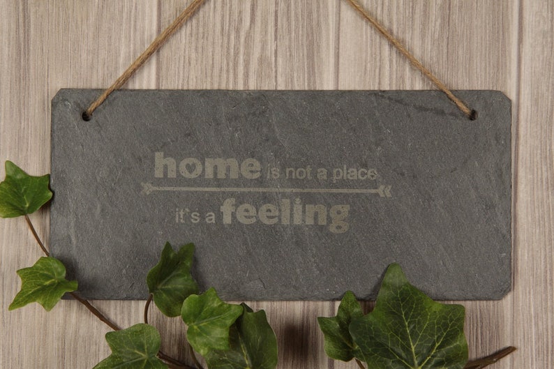 Schiefertafel Home is not a place it's a feeling Bild 1