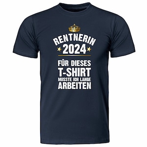 T-Shirt Renter / Rentnerin Für dieses T-Shirt musste ich lange arbeiten Geschenk zum Ruhestand für Kollegen für Männer & Frauen Bild 5