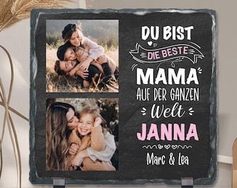 Schiefertafel mit 2 Fotos & Text "Du bist die beste Mama auf der ganzen Welt" personalisierbar mit eigenem Foto | Fotogeschenk zum Muttertag