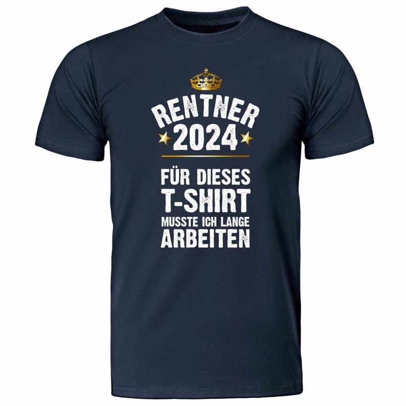 T-Shirt Renter / Rentnerin Für dieses T-Shirt musste ich lange arbeiten Geschenk zum Ruhestand für Kollegen für Männer & Frauen Rentner - blau