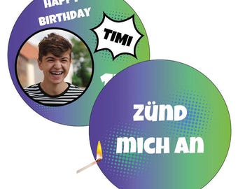 May include: Two round birthday-themed designs with a gradient of purple and green. One features a photo of a smiling person, the text "HAPPY BIRTHDAY," and the name "TIMI" in a speech bubble. The other says "zünd MICH AN" with a lit match.