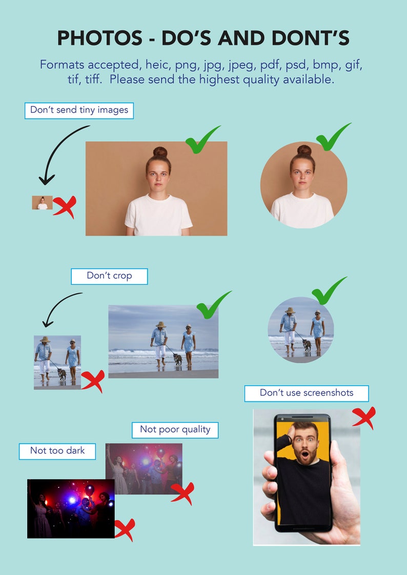 May include: An informational graphic titled "PHOTOS - DO'S AND DON'TS" with examples of acceptable and unacceptable image formats. The text includes "Formats accepted" and "Please send the highest quality available."