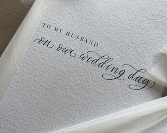 To my Husband on our wedding day / To my wife on our wedding day / Letter to my bride / Letter to my husband