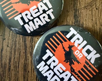 80s Trick or Treat Mart Pin Halloween Nostalgia Button