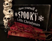 Christmas Sign, Holiday, Winter, Spooky, Goth, Halloween, Horror, Witchcraft, Witch, Witchy, Pagan, Rustic, Farmhouse, Primitive, Vintage