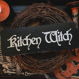 Kitchen Witch Sign, Cottagecore, Goth, Gothic Home, Spooky, Halloween, Chef