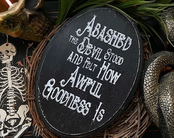 Crow Quote Plaque, Solid Wood Goth Sign