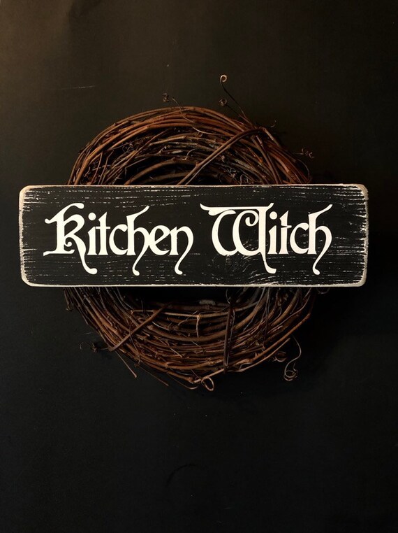 Kitchen Witch Sign Dark Decor Primitive Farmhouse Rustic Etsy