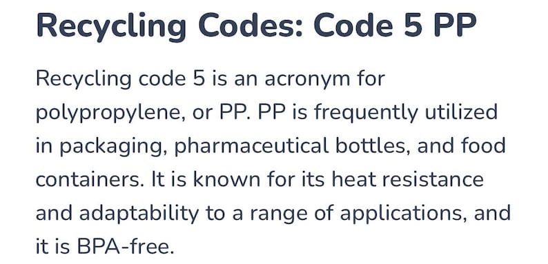 Peut inclure: Texte sur fond blanc : "Codes de recyclage : Code 5 PP". Le texte explique que le code de recyclage 5 est un acronyme de polypropyl&egrave;ne, ou PP, utilis&eacute; dans les emballages, les bouteilles et les contenants alimentaires. Il est sans BPA.