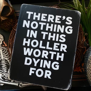 Southern Gothic Decor - Dark Holler Rustic Wood Sign image 4