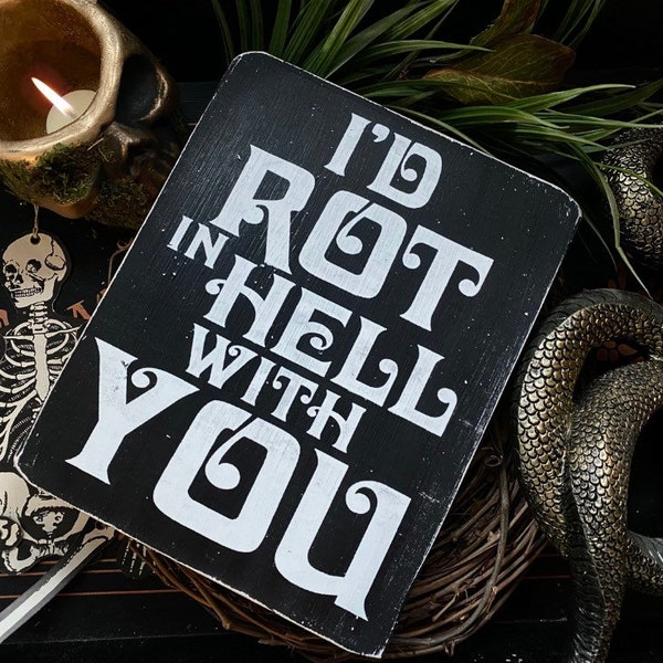 Hell and You Plaque, Engagement Photo Prop, Valentine, Anniversary, Goth Wedding, Bride, Reception Decor, Horror, Spooky, Halloween,