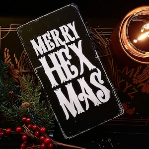 Hexmas Wood Sign, Goth Christmas, Vintage Holiday Decor