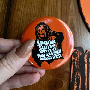 Retro Halloween Buttons, Vintage Halloween, Spook Show Video Store Pin