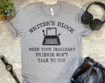 Writer's Block T-Shirt: Funny Writer Gift