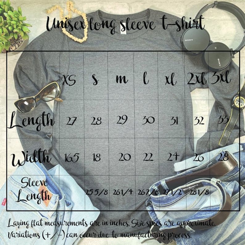 May include: Unisex long sleeve t-shirt size chart in inches. The chart shows measurements for length, width, and sleeve length for sizes XS, S, M, L, XL, 2XL, and 3XL.