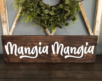 Mangia Mangia eat Italian saying wood sign for kitchen shelf wall decor italy signs