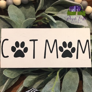 Hand Painted Wood Cat Mom Sign: Rustic Tiered Tray Decor