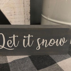 Mini hand painted wood sign shelf sitter mantle signs Let it snow  6”x2.5” rustic Winter gift home decor Tiered tray signs
