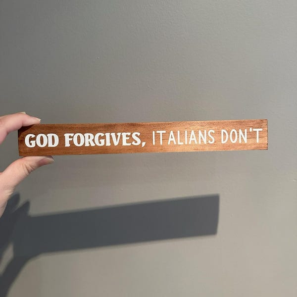 Funny Italian sign God forgives custom painted wood sign Italy home decor