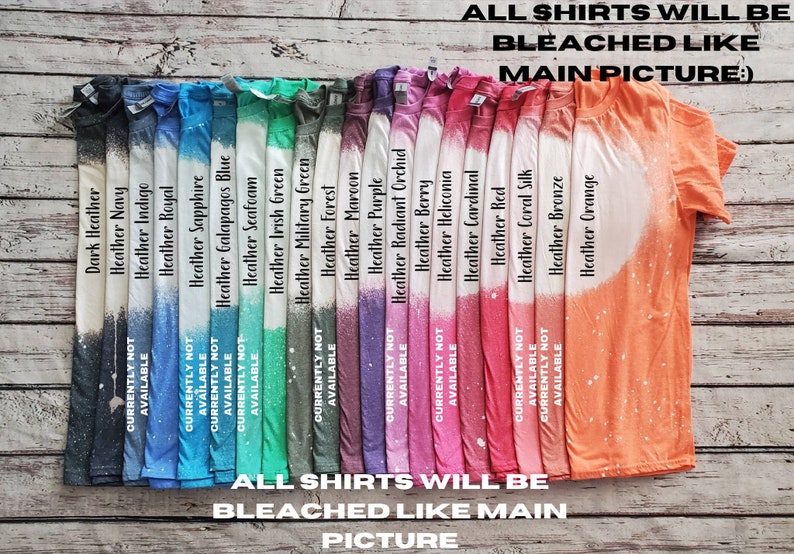 May include: A row of 20 t-shirts in various heather colours, bleached with a white splatter pattern. The text "ALL SHIRTS WILL BE BLEACHED LIKE MAIN PICTURE" is printed at the top and bottom of the image.