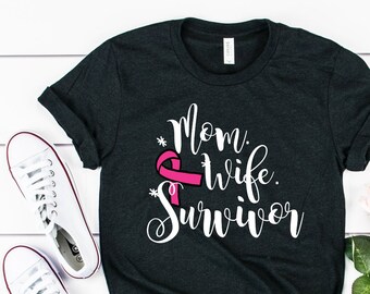 breast cancer shirt, cancer survivor gift, wife mom survivor wife Unisex T-Shirt