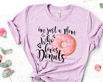 donut birthday shirt, I'm Just a girl Who loves Donuts,  donut shirts for mom, donut party shirt  T-Shirt