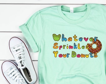 Donut Birthday Shirt, Donut Birthday Outfit, Whatever Sprinkles Your Donut, Donut Party Shirt, Donut Shirt