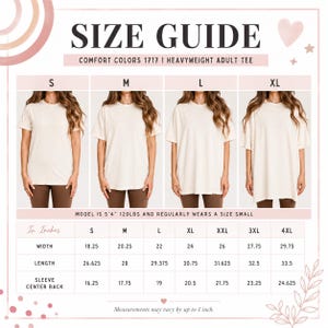 May include: A size guide for Comfort Colors 1717 heavyweight adult tees, featuring four images of a person wearing sizes S, M, L, and XL. The chart displays width, length, and sleeve centre back measurements in inches for sizes S through 4XL.