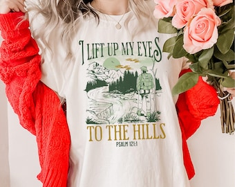 Chemise chrétienne, chemise verset de la Bible, je lève les yeux sur les collines, t-shirt Psaume 121 1, vêtements religieux, t-shirt inspirant