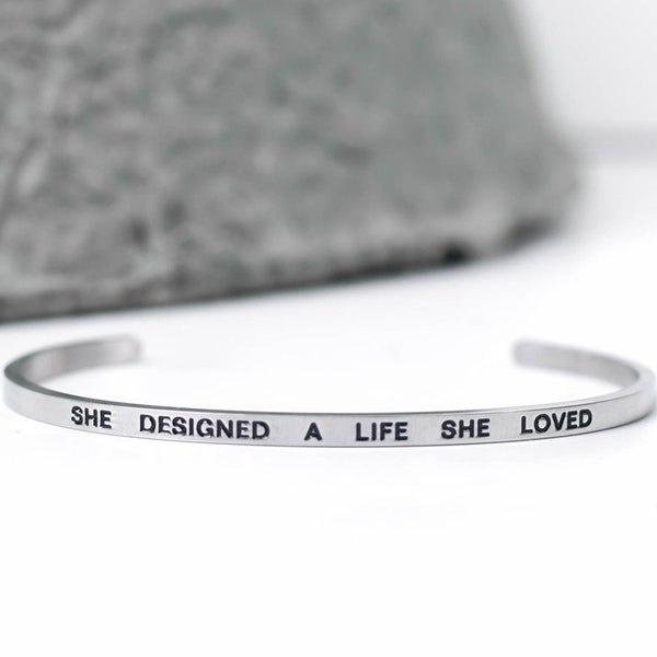 Hand-stamped She designed a life she loved Inspirational bracelet for women