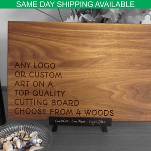 Personalized cutting board or charcuterie board with your logo or art. Wedding gift. Housewarming gift. Personalized gifts.