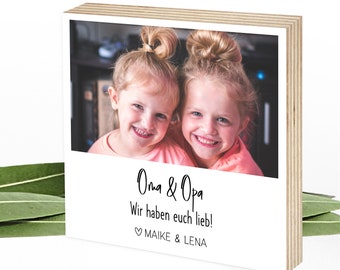 Persönliches Geschenk mit eigenem Foto und Spruch für Großeltern Oma und Opa auf Holz Holzbild - Holztafel Holzschild Wunderpixel® 15x15x2cm