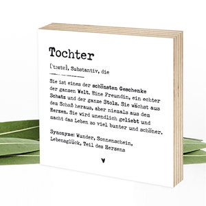 Definition Tochter Geschenk Holzbild, zum Hinstellen & Aufhängen - Sprüche auf Holz, Holzschilder von Wunderpixel® 15x15x2cm