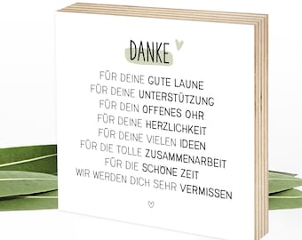 Geschenk Kollegin Abschied Danke Kollege - Holzbild mit Spruch zum Hinstellen & Aufhängen - Holzschilder von Wunderpixel® 15x15x2cm