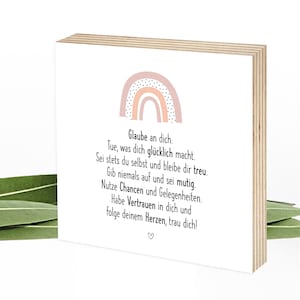 Holzschild mit positiven Glaubenssätzen und Affirmationen als ermutigendes Geschenk - Wunderpixel® Holzbild 15x15x2cm, Regenbogen Glaube an