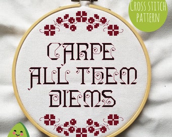 Rick and Morty - Carpe All Them Diems - Cross Stitch Pattern. TV Show Quotes, Geek, Nerd, Fandom, Funny, DIY Decoration. Embroidery.