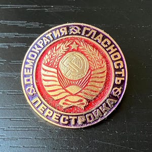 Vintage Russian Soviet-era Pin, Spirit of Perestroika, Glasnost, and Democracy