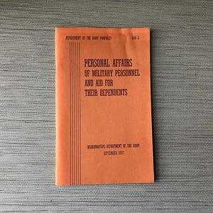 Army “Personal Affairs of Military Personnel and Aid for Their Dependents” 1957