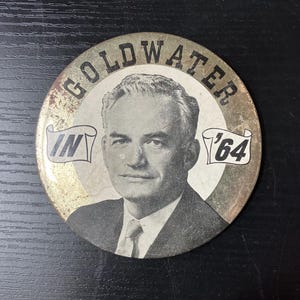 VTG Barry Goldwater 1964 Presidential Campaign Button Made By Green Duck Co, USA
