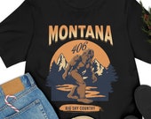 406 Shirt, Montana T-Shirt, Big Sky Country T-Shirt, Montana Gift, Montana Lover, Montana Big Foot Sasquatch, Montana Yeti, Montana Outdoors