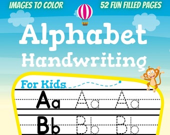 May include: A colorful alphabet handwriting practice workbook for kids. The cover features a cartoon giraffe, monkey, fox, and cat, along with a hot air balloon and a car. The title of the book is "Alphabet Handwriting for Kids".