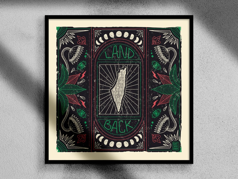 May include: A black and white illustration of a map of Israel with the words "LAND BACK" in green and red lettering. The illustration is surrounded by a decorative border with green, red, and white floral designs.